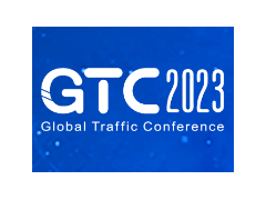 GTC2023全球流量大會(huì)